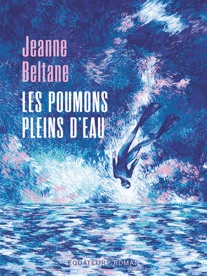 cover image of Les poumons pleins d'eau